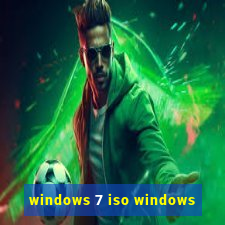 windows 7 iso windows